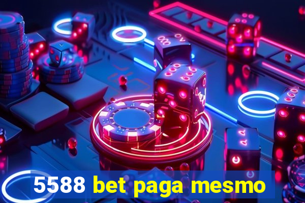 5588 bet paga mesmo